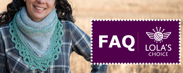 Lola's Choice FAQ