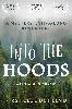 Into the Hoods